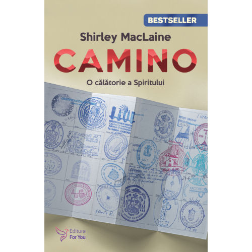 Camino. O călătorie a spiritului – Shirley McLaine