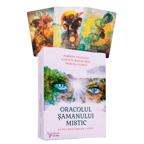 Oracolul samanului mistic. Set carti-oracol + ghid - Alberto Villoldo, Colette Baron-Reid, Marcela Lobos