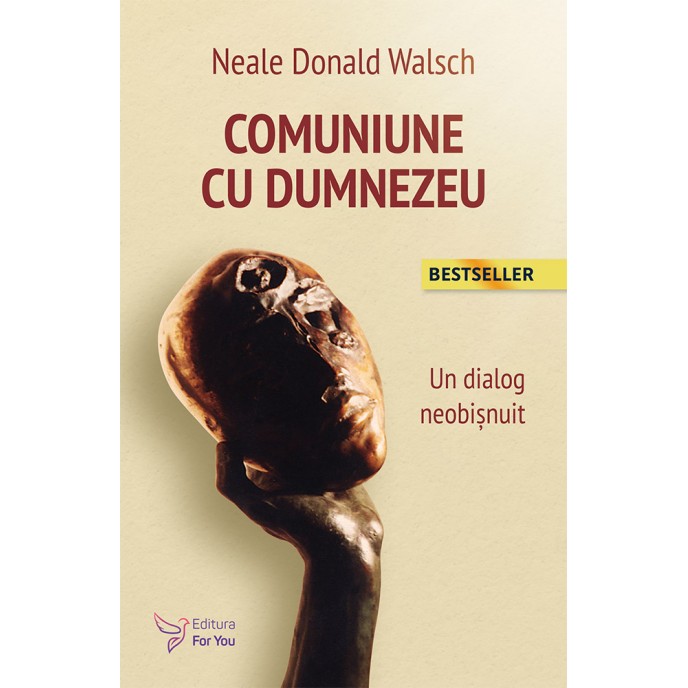 Comuniune cu Dumnezeu – Neale Donald Walsch