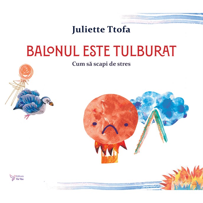 Balonul este tulburat - Juliette Ttofa