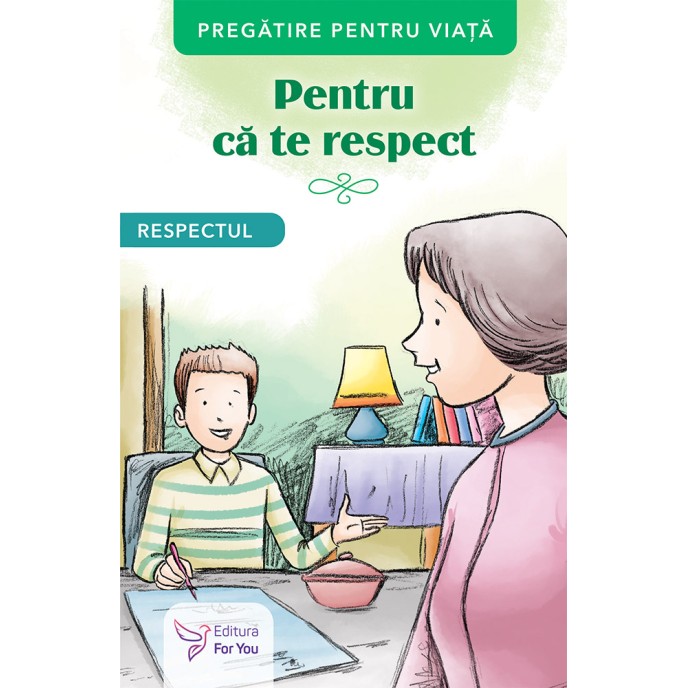 Pentru că te respect. Respectul