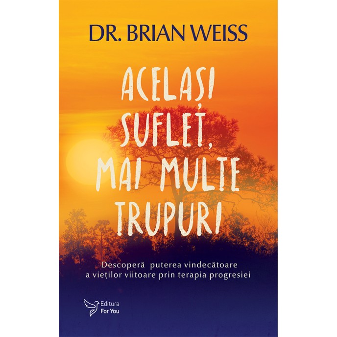 Același suflet, mai multe trupuri – Dr. Brain Weiss