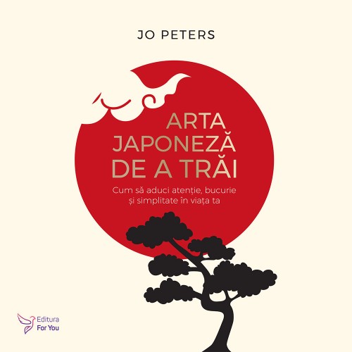 Arta japoneza de a trai - Jo Peters