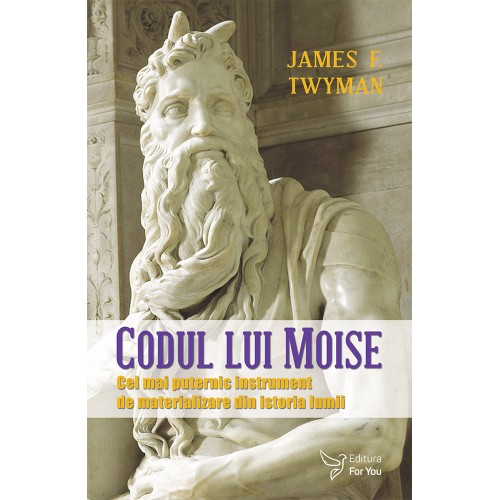 Codul lui Moise - James F. Twyman