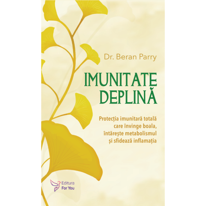 Imunitate deplină - Dr. Beran Parry 