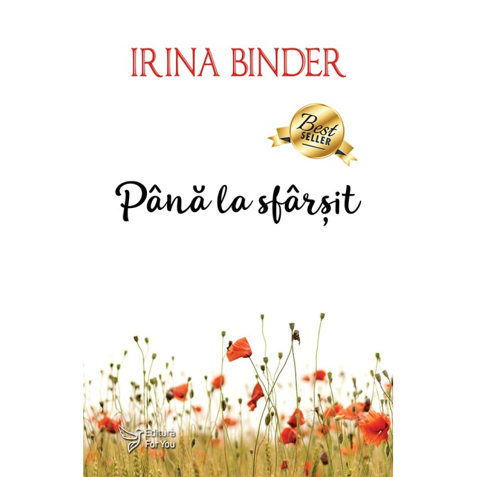 Până la sfârșit – Irina Binder