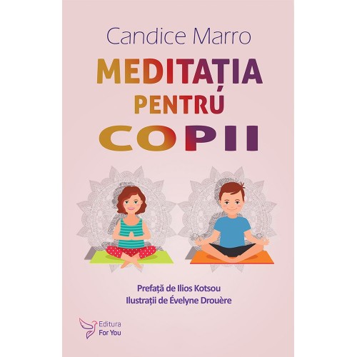 Meditația pentru copii – Candice Marro