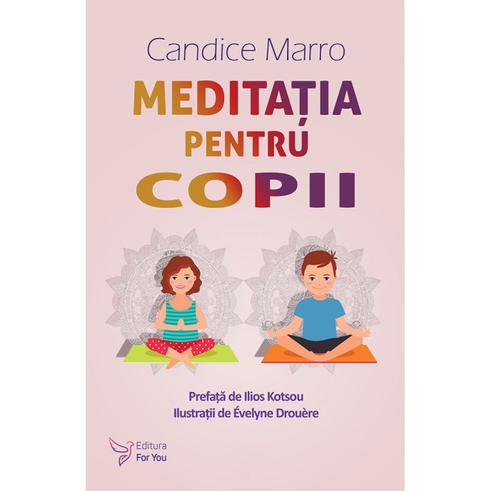 Meditația pentru copii – Candice Marro