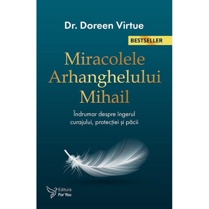 Miracolele Arhanghelului Mihail – Doreen Virtue