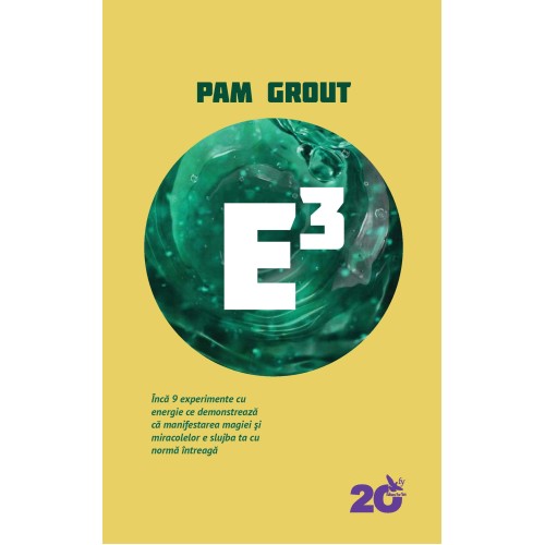 E3 – Pam Grout