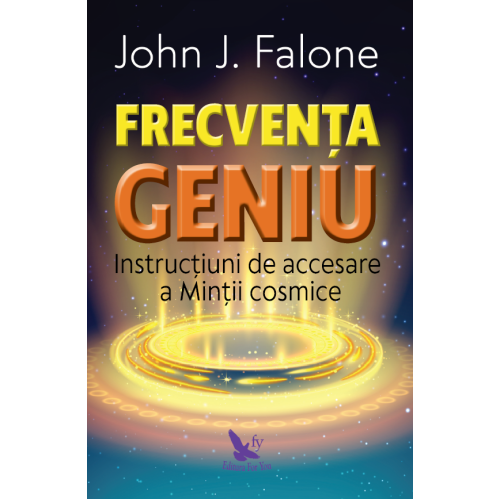 Frecvența Geniu – John J. Falone