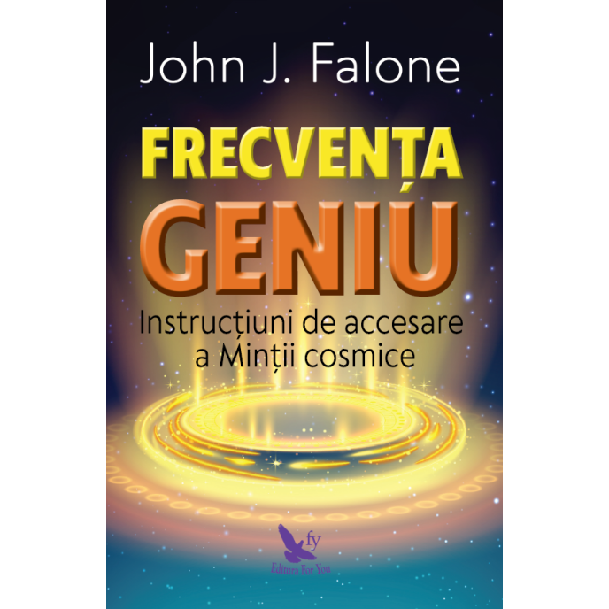 Frecvența Geniu – John J. Falone