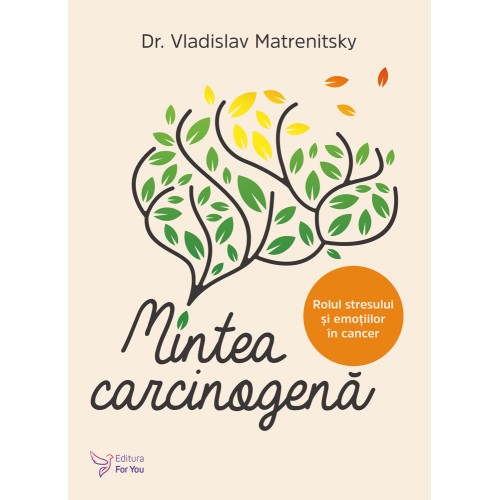 Mintea carcinogena - Vladislav Matrenitsky