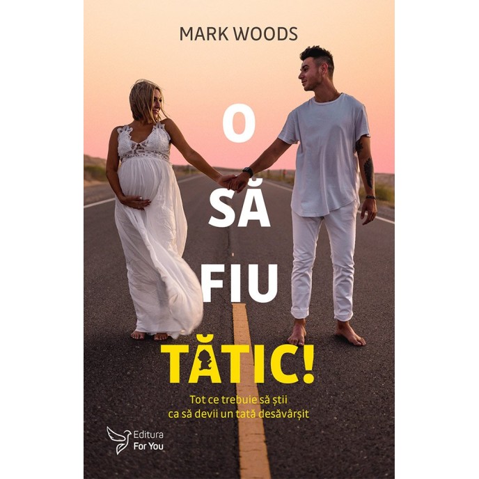 O să fiu tătic! – Mark Woods