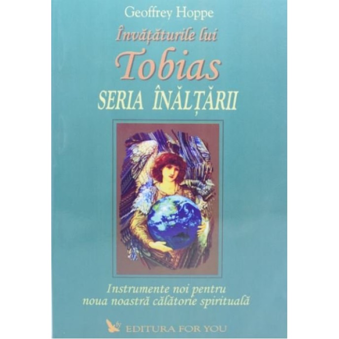 Tobias. Seria Înălțării. Vol. 2 – Geoffrey Hoppe