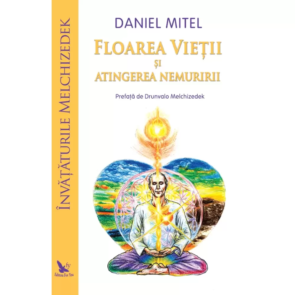 Floarea Vieții și atingerea nemuririi – Daniel Mitel