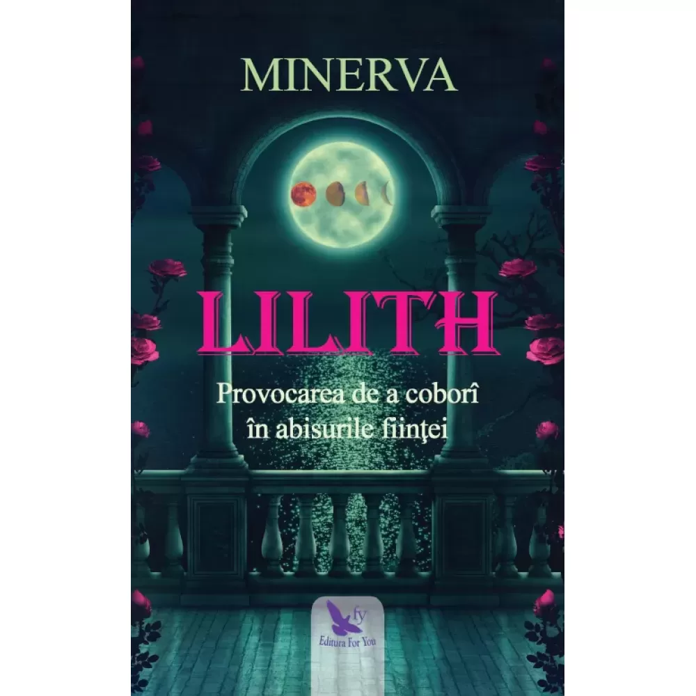 Lilith. Provocarea de a coborî în abisurile ființei – Minerva