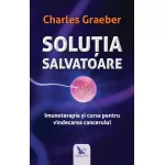Soluția salvatoare – Charles Graeber