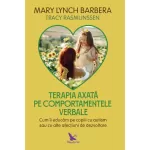 Terapia axată pe comportamentele verbale – Mary Lynch Barbera 