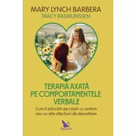 Pachet Terapie pentru autism - Mary Lynch Barbera