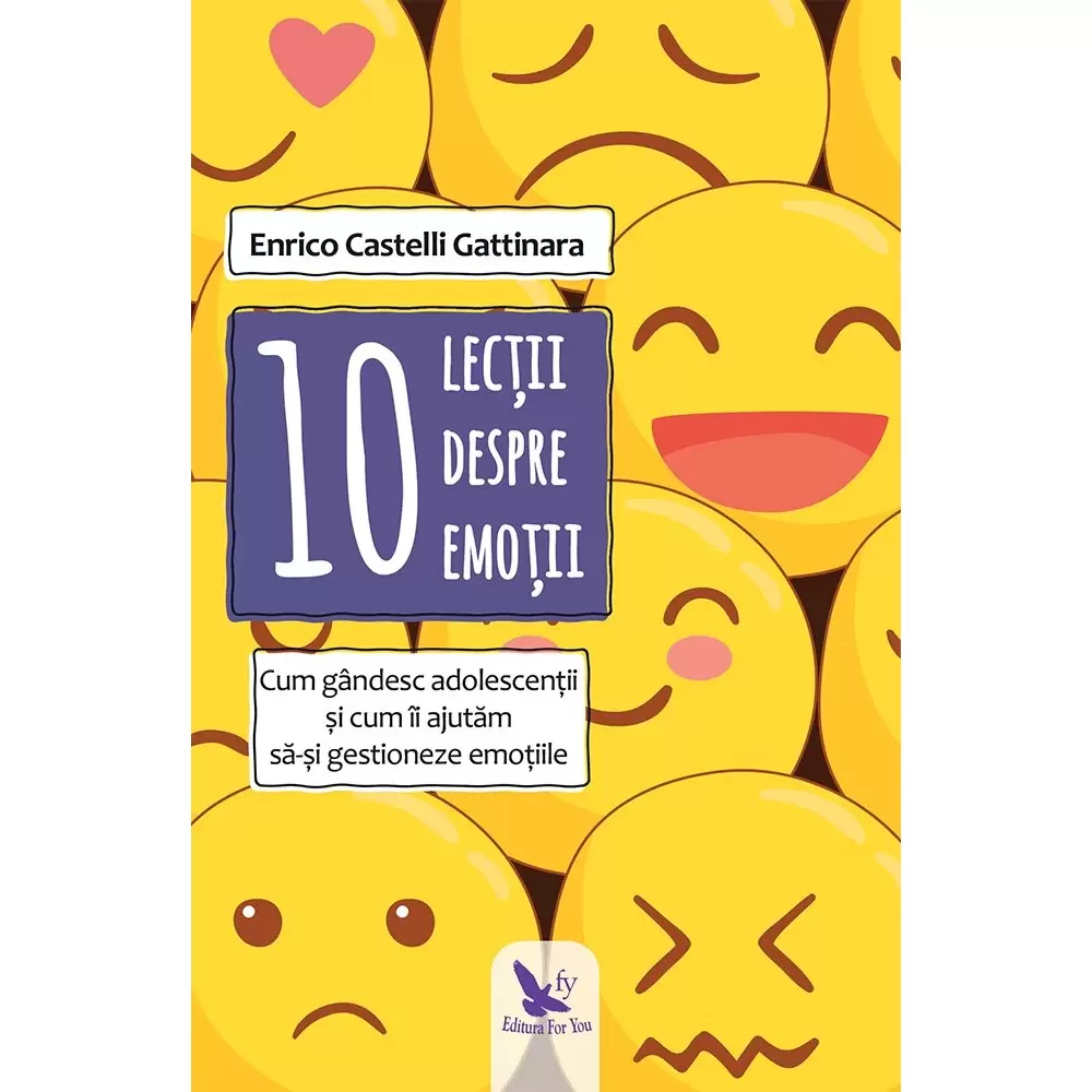 10 lecții despre emoții – Enrico Castelli Gattinara
