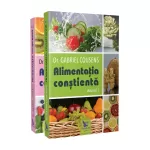 Alimentația conștientă, vol. 1+2 – Dr. Gabriel Cousens