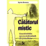 Călătorul mistic – Sylvia Browne