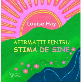Afirmații pentru stima de sine - Louise Hay - Set de cartoline și carte 