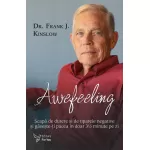 Awefeeling - Dr. Frank J. Kinslow