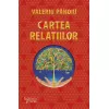 Cartea Relațiilor – Valeriu Pănoiu