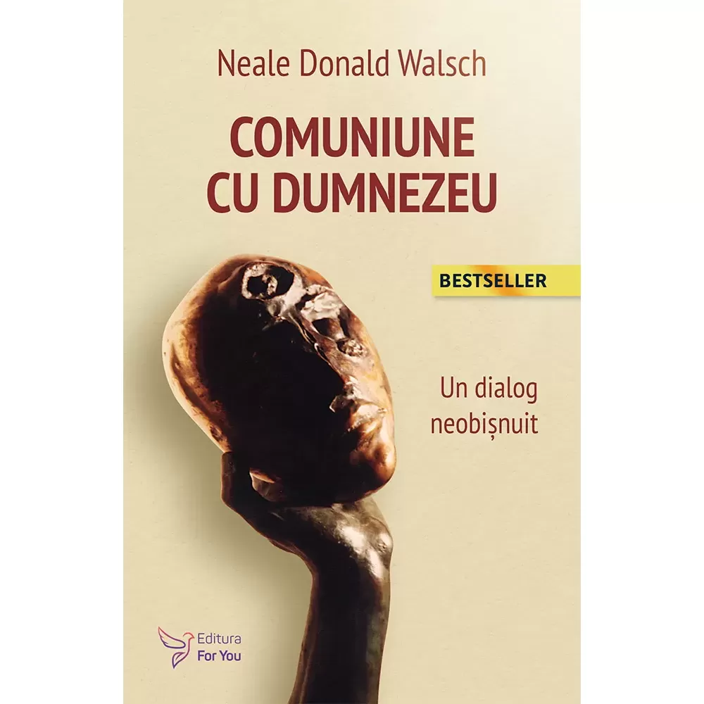 Comuniune cu Dumnezeu – Neale Donald Walsch 