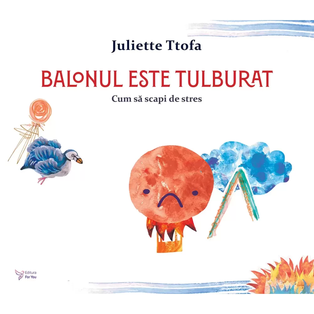 Balonul este tulburat - Juliette Ttofa 