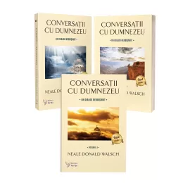 Conversații cu Dumnezeu, vol. 1-3 – Neale Donald Walsch