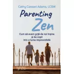 Parenting Zen - Cathy Cassani Adams, LCSW 