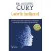 Codurile inteligenţei – Augusto Cury