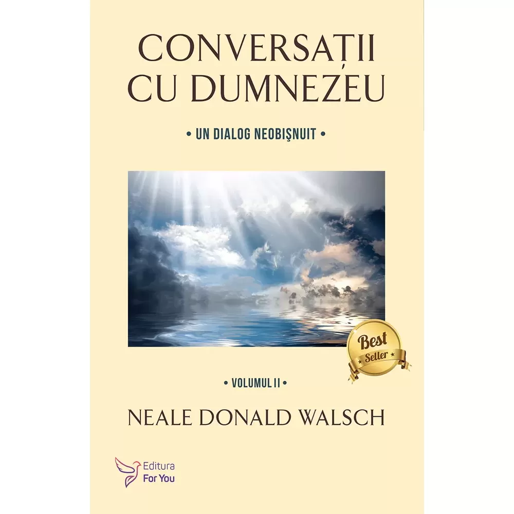 Conversații cu Dumnezeu, vol. 2 – Neale Donald Walsch