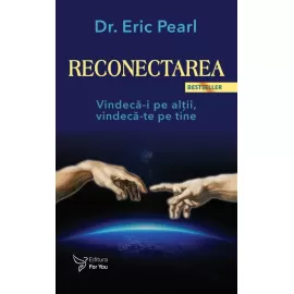 Reconectarea – Dr. Eric Pearl