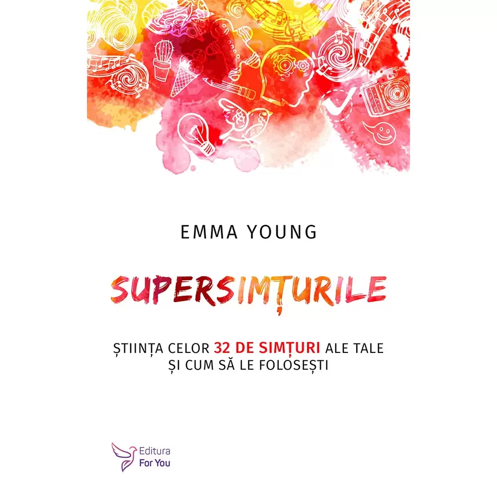Supersimțurile - Emma Young 