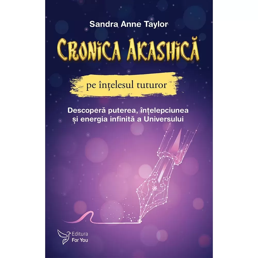 Cronica Akashică pe înțelesul tuturor – Sandra Anne Taylor