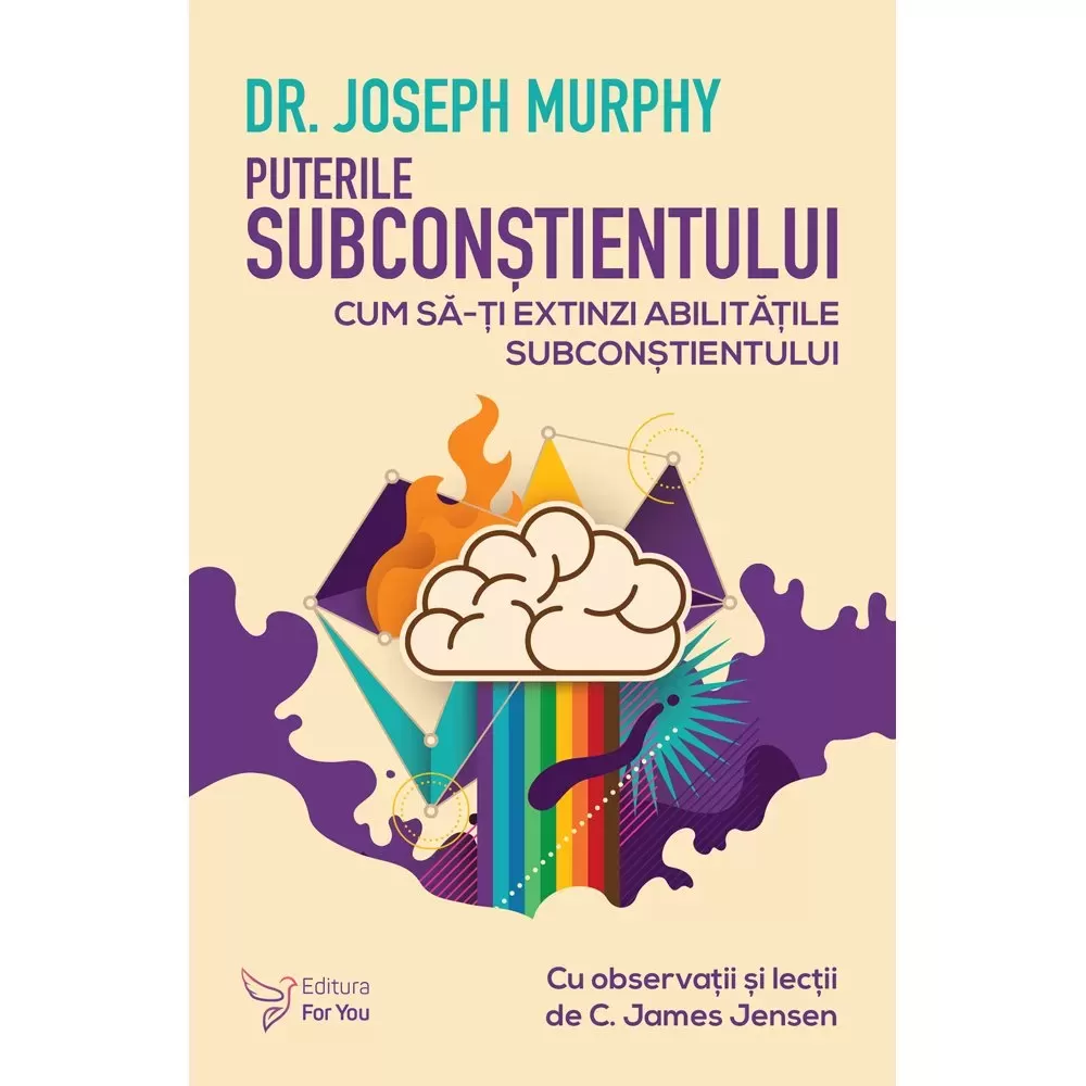 Puterile subconștientului – Dr. Joseph Murphy