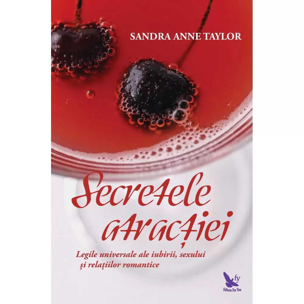 Secretele atracției – Sandra Anne Taylor 