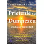 Prietenie cu Dumnezeu (ediția I) – Neale Donald Walsch