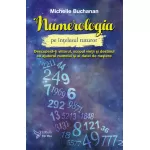Numerologia pe înțelesul tuturor - Michelle Buchanan