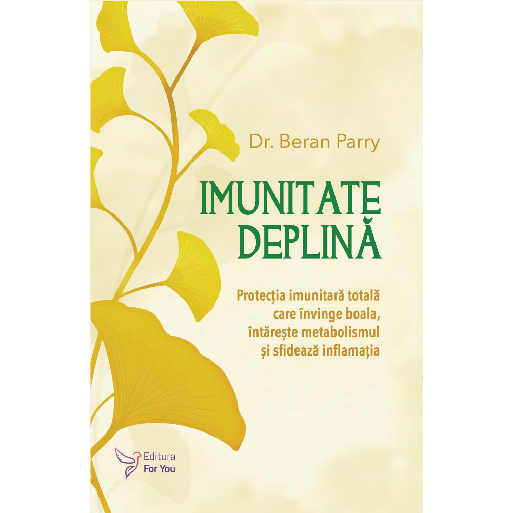 Imunitate deplină - Dr. Beran Parry Imunitate deplină - Dr. Beran Parry