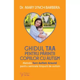 Pachet Terapie pentru autism - Mary Lynch Barbera